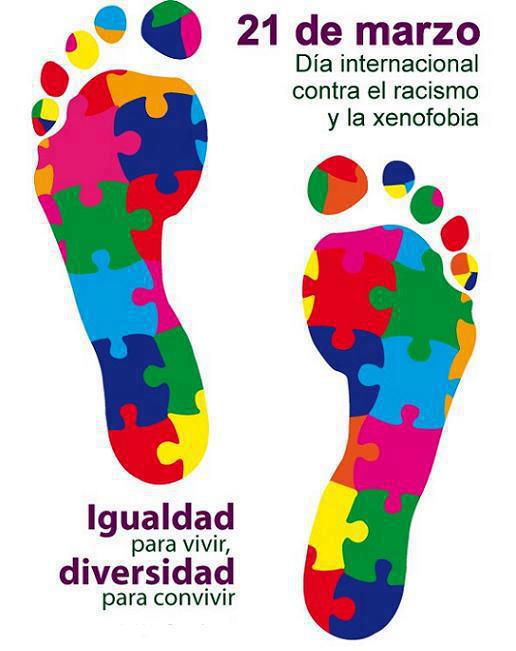 21 de marzo: Contra la discriminaci?n y el racismo.